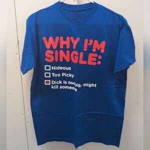 Blue Graphic T-Shirt with Humorous Text NWOT Size M
